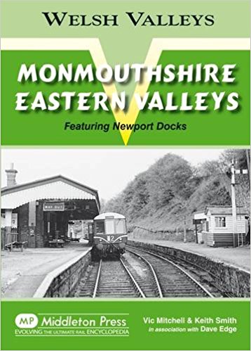 Welsh Valleys : Monmouthshire Eastern Valleys