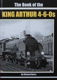 The Book of the King Arthur 4-6-0s