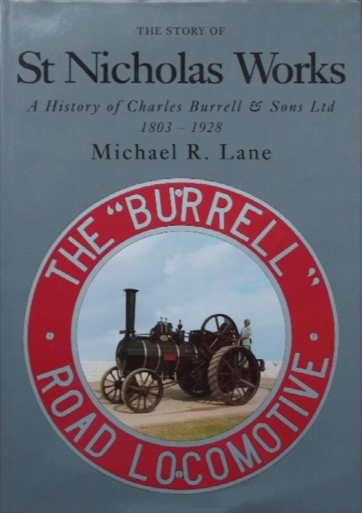 The story of the St Nicholas Works : A history of Charles Burrell & Sons Ltd 1803-1928
