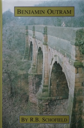 Benjamin Outram 1764-1805 : An Engineering Biography