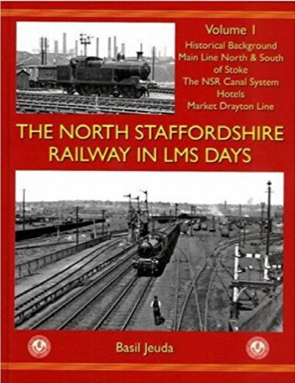 The North Staffordshire Railway in LMS Days Volume 1