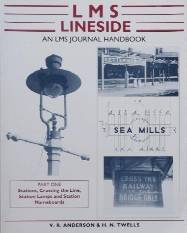 LMS LINESIDE - Part 1: Stations, Crossing the Line, Station Lamps and Station Nameboards