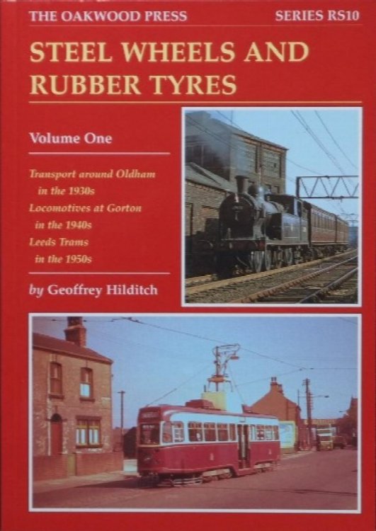 STEEL WHEELS AND RUBBER TYRES Volume One