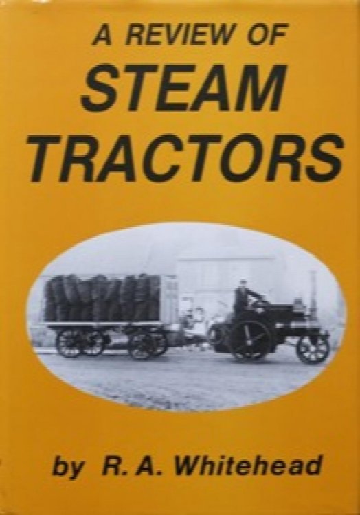 Image for A Review of Steam Tractors A Review of Steam Tractors
