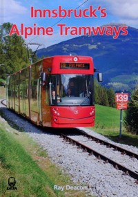 Innsbruck's Alpine Tramways