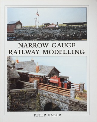 Narrow Gauge Railway Modelling