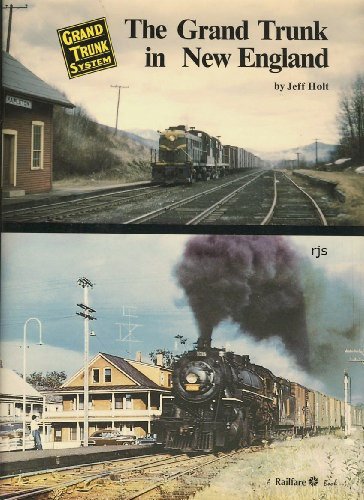 The Grand Trunk in New England