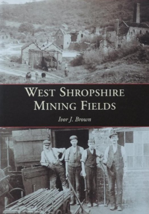 Image for WEST SHROPSHIRE MINING FIELDS WEST SHROPSHIRE MINING FIELDS