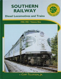 Southern Railway: Diesel Locomotives and Trains 1950-1982, Volume One