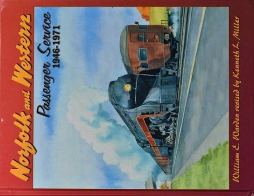 Norfolk and Western Passenger Services 1946-1971