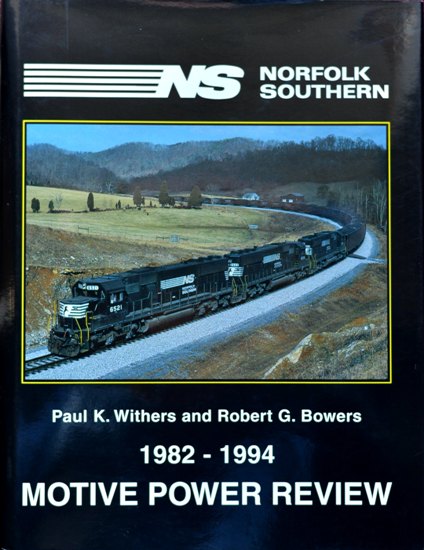Norfolk Southern 1982-1994 Motive Power Review