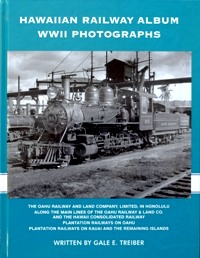 HAWAIIAN RAILWAY ALBUM WWII PHOTOGRAPHS