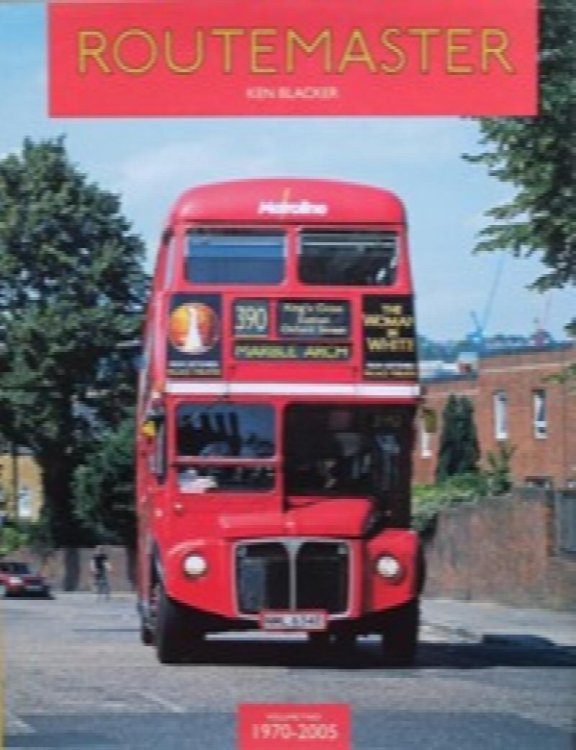 Routemaster : Volume Two 1970-2005