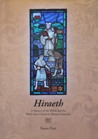 HIRAETH : A History of the Welsh and the Welsh Free Church in Western Australia