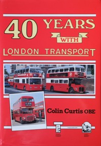 Forty Years with London Transport