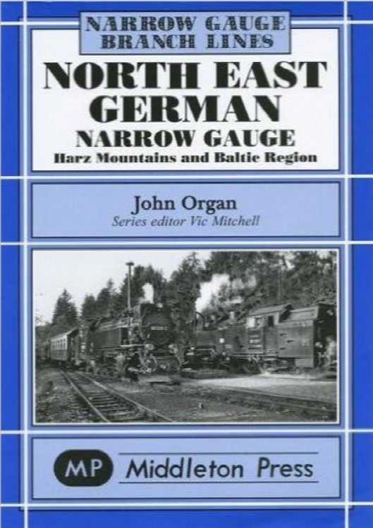 NARROW GAUGE BRANCH LINES : NORTH EAST GERMAN NARROW GAUGE