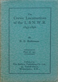 THE CREWE LOCOMOTIVES OF THE L&NWR 1845-1858