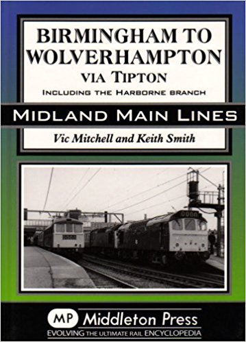 Midland Main Lines : Birmingham to Wolverhampton via Tipton