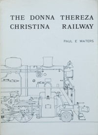 THE DONNA THEREZA CHRISTINA RAILWAY