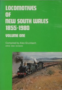 Locomotives of New South Wales 1855-1980 Volume One
