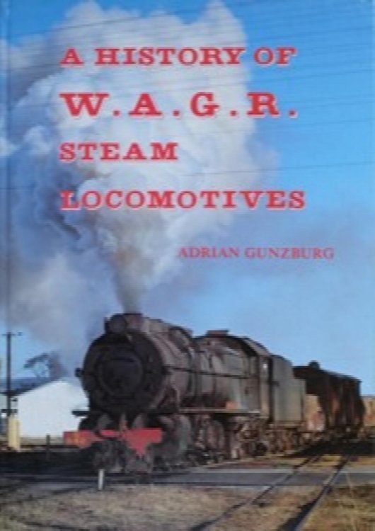 A History of W.A.G.R. Steam Locomotives