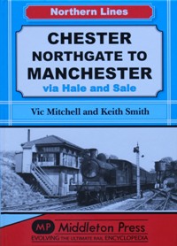 Northern Lines : Chester Northgate to Manchester