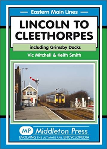 Eastern Main Lines : Lincoln to Cleethorpes