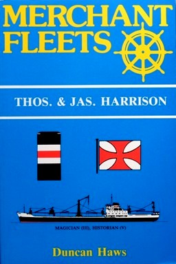 Merchant Fleets 15 : Thos & Jas Harrison
