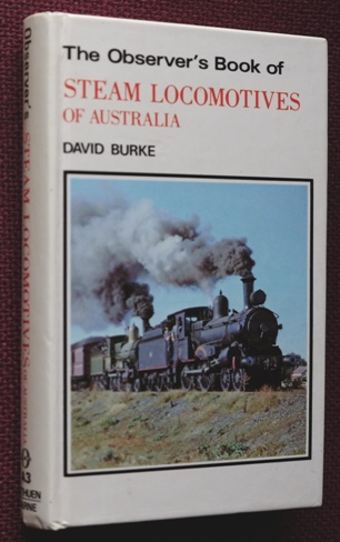 The Observer's book of Steam Locomotives of Australia