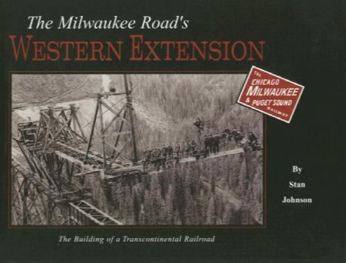 The Milwaukee Road's Western Extension