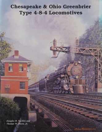 Chesapeake & Ohio Greenbrier type 4-8-4 Locomotives