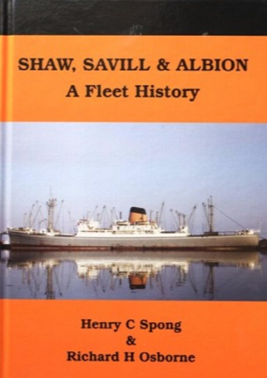 Shaw, Savill & Albion : A Fleet History
