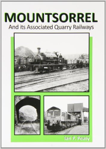 Mountsorrell and Its Associated Quarry Railways