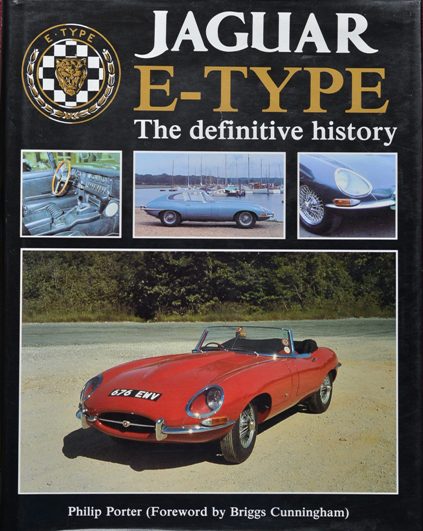 Jaguar E-Type : the definitive history