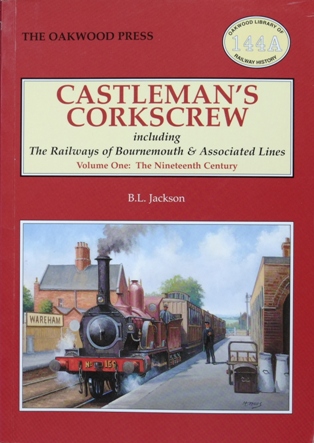 Castleman's Corkscrew Volume One : The Nineteenth Century