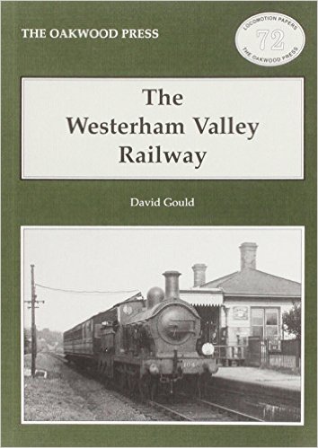 THE WESTERHAM VALLEY RAILWAY