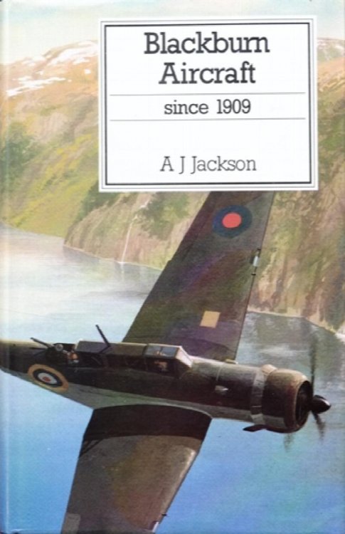 Blackburn Aircraft Since 1909