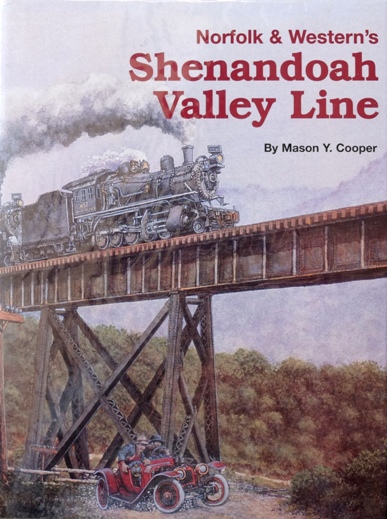 Norfolk & Western's Shenandoah Valley Line