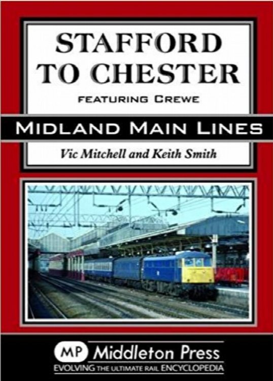 Midland Main Lines : Stafford to Chester