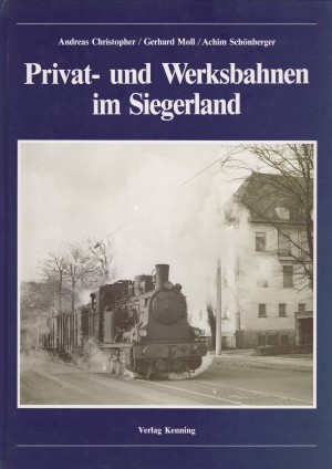 Privat- und Werksbahnen im Siegerland