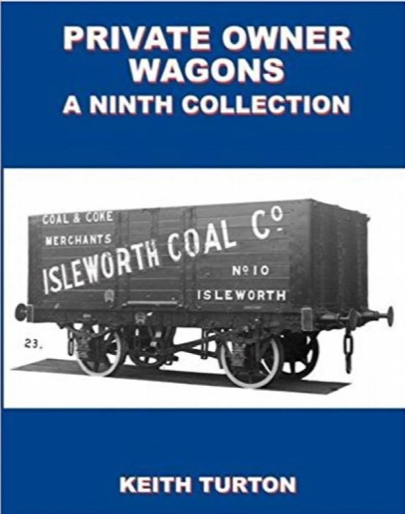 Private Owner Wagons : A Ninth Collection