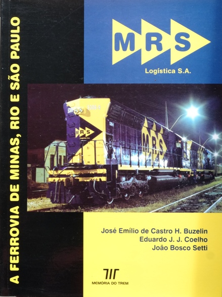 A Ferrovia de Minas, Rio e So Paulo
