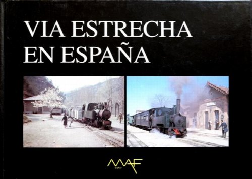 via Estrecha en Espana