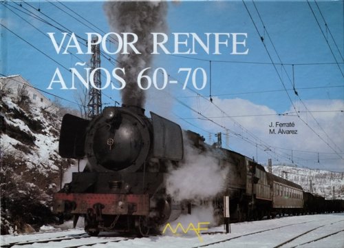 Vapor RENFE aos 60-70