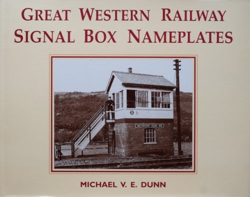 Great Western Railway Signal Box Nameplates