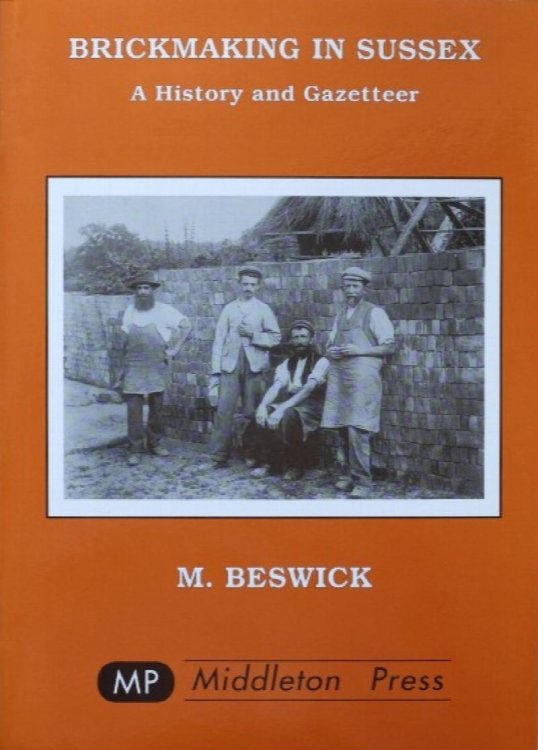Brickmaking in Sussex : A History and Gazetteer