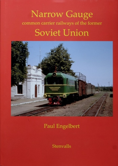 Narrow Gauge Common Carrier Railways of the former Soviet Union