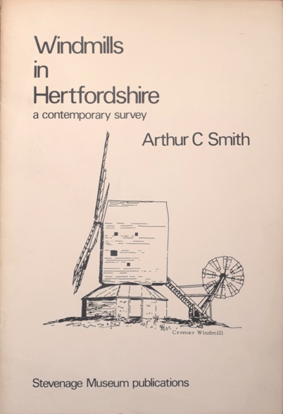 Windmills in Hertfordshire : A Contemporary Survey