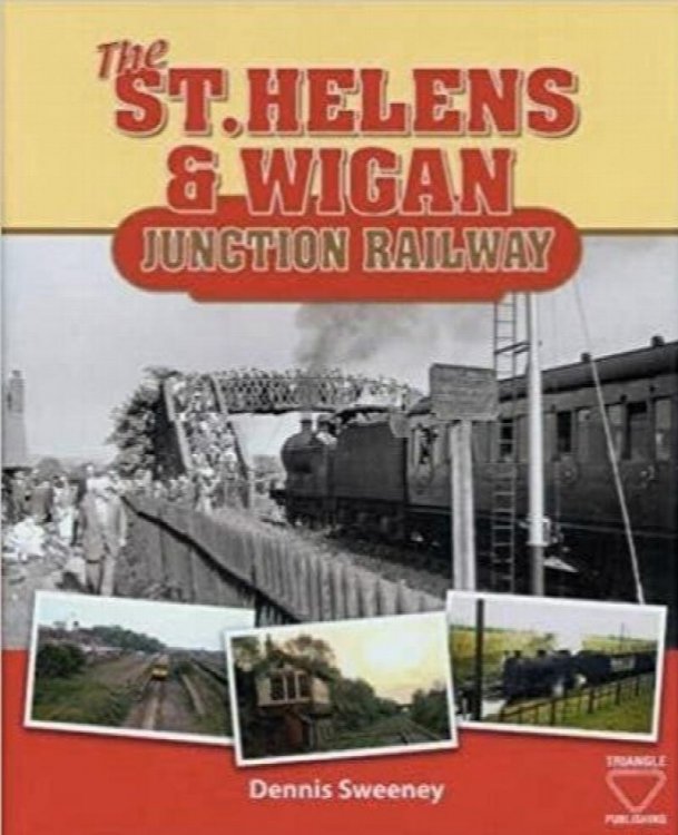 The St.Helens & Wigan Junction Railway