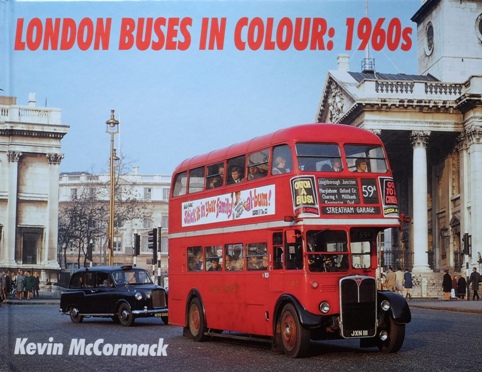 LONDON BUSES IN COLOUR : 1960s